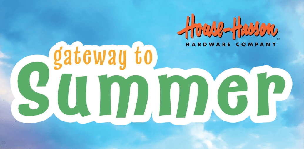 House-Hasson Gateway to Summer Buying Event 2024